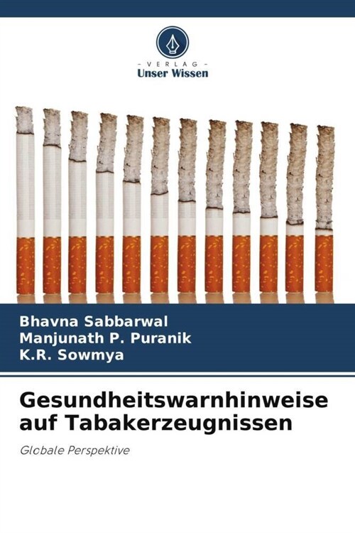 Gesundheitswarnhinweise auf Tabakerzeugnissen (Paperback)