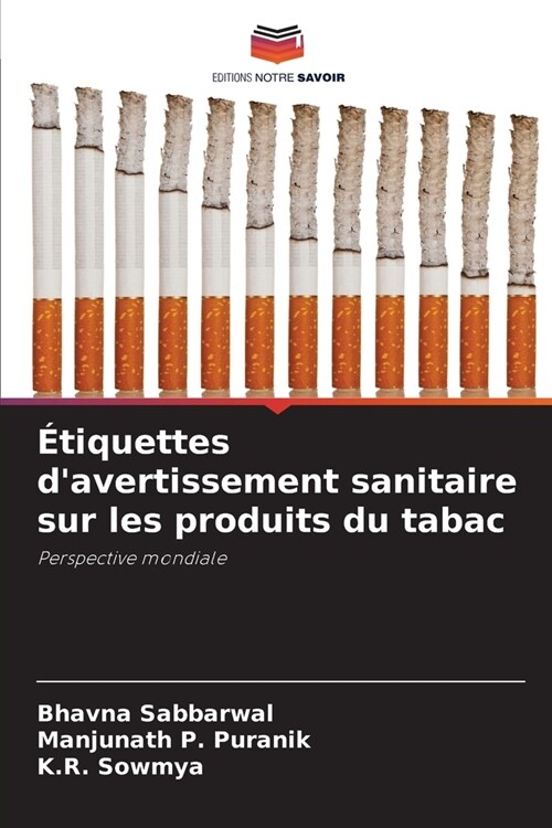 ?iquettes davertissement sanitaire sur les produits du tabac (Paperback)