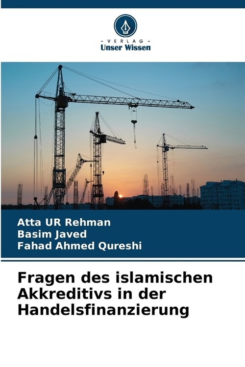 Fragen des islamischen Akkreditivs in der Handelsfinanzierung (Paperback)