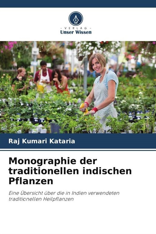 Monographie der traditionellen indischen Pflanzen (Paperback)