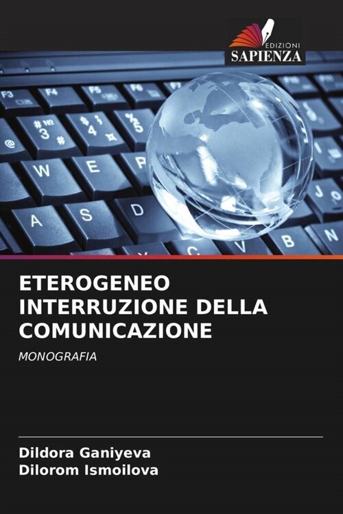 Eterogeneo Interruzione Della Comunicazione (Paperback)