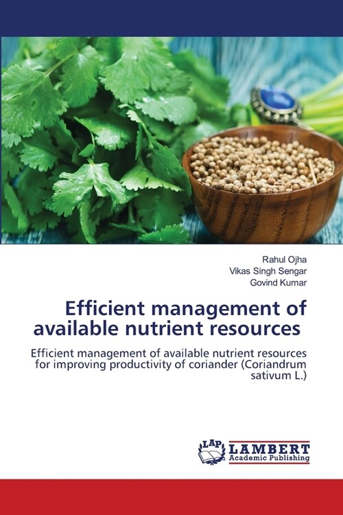 Efficient management of available nutrient resources (Paperback)