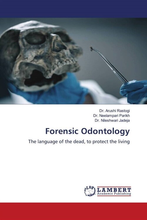 Forensic Odontology (Paperback)