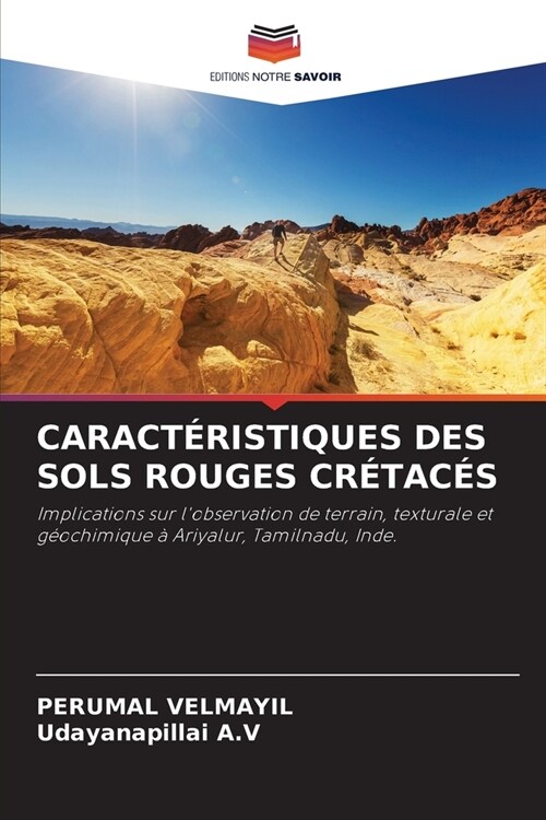 Caract?istiques Des Sols Rouges Cr?ac? (Paperback)