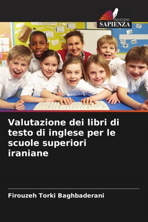 Valutazione dei libri di testo di inglese per le scuole superiori iraniane (Paperback)