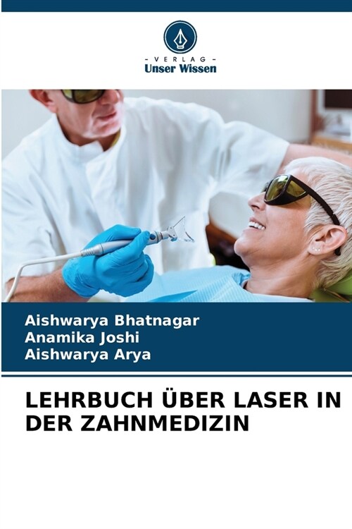 Lehrbuch ?er Laser in Der Zahnmedizin (Paperback)