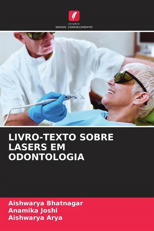 Livro-Texto Sobre Lasers Em Odontologia (Paperback)