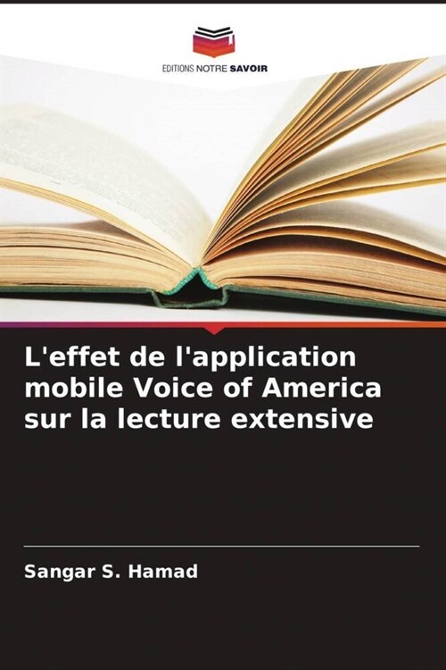 Leffet de lapplication mobile Voice of America sur la lecture extensive (Paperback)