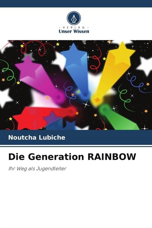 Die Generation RAINBOW (Paperback)