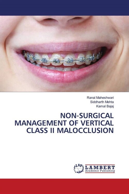 Non-Surgical Management of Vertical Class II Malocclusion (Paperback)