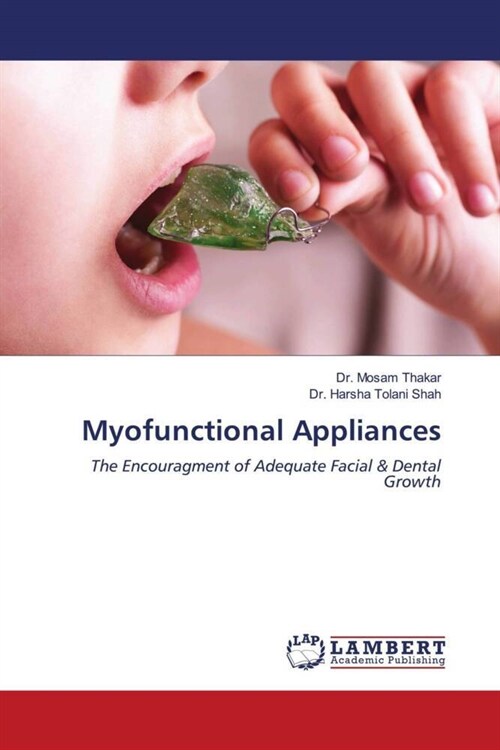 Myofunctional Appliances (Paperback)