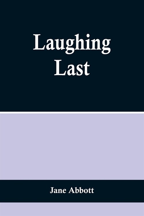 Laughing Last (Paperback)