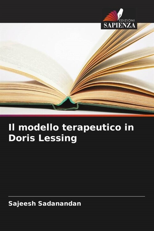 Il modello terapeutico in Doris Lessing (Paperback)