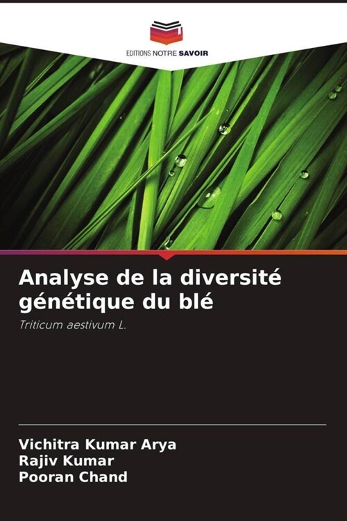 Analyse de la diversit?g??ique du bl? (Paperback)