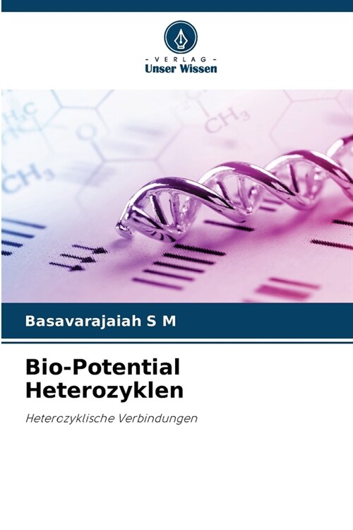 Bio-Potential Heterozyklen (Paperback)