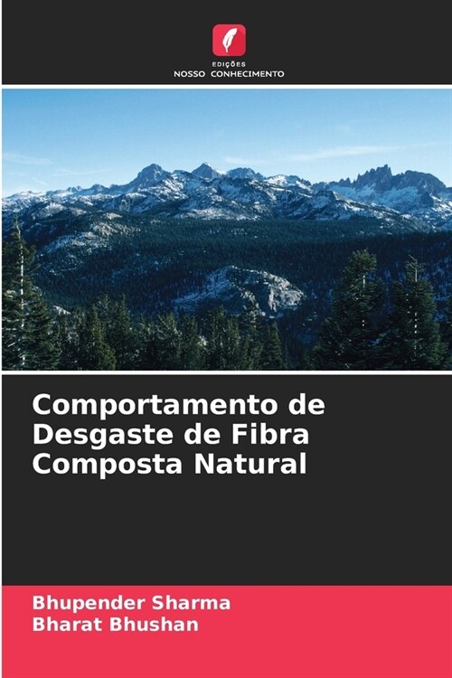 Comportamento de Desgaste de Fibra Composta Natural (Paperback)