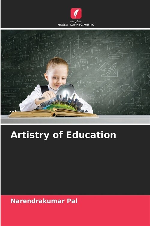 Artistry of Education (Paperback)