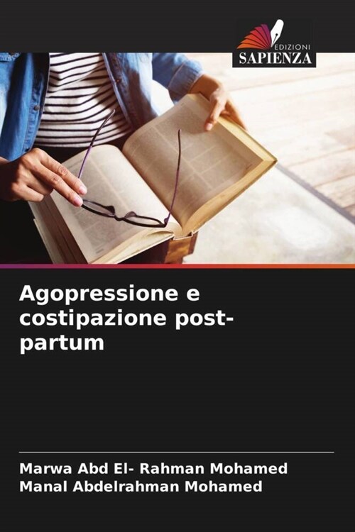 Agopressione e costipazione post-partum (Paperback)