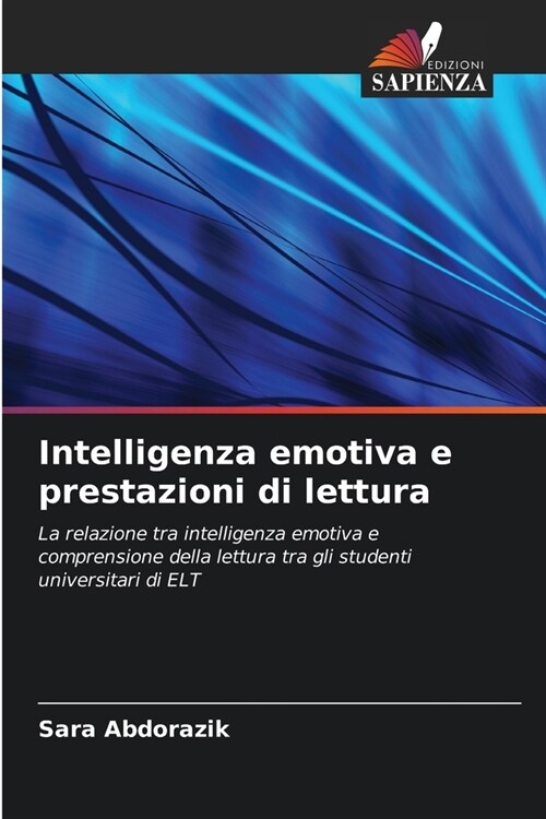 Intelligenza emotiva e prestazioni di lettura (Paperback)
