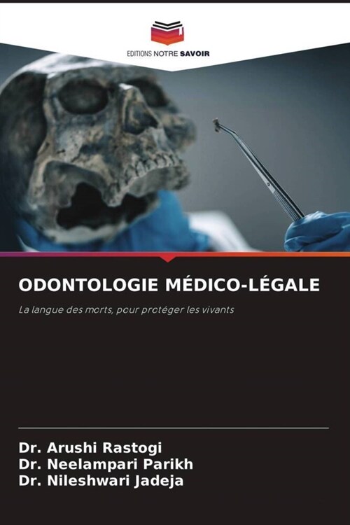 Odontologie M?ico-L?ale (Paperback)