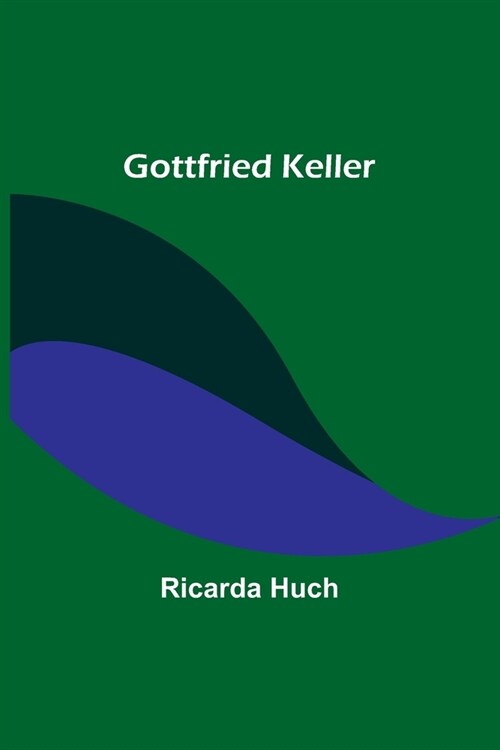 Gottfried Keller (Paperback)