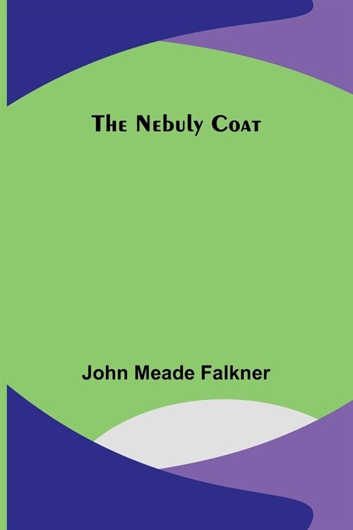 The Nebuly Coat (Paperback)