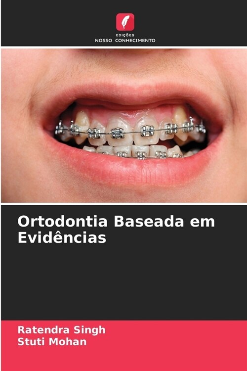 Ortodontia Baseada em Evid?cias (Paperback)
