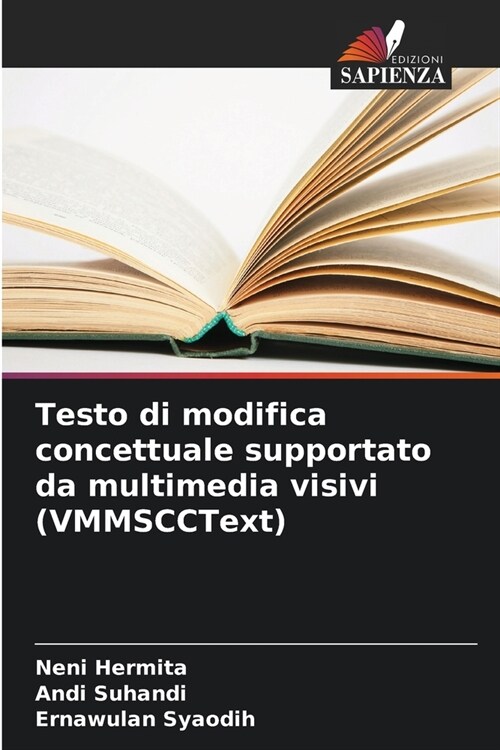 Testo di modifica concettuale supportato da multimedia visivi (VMMSCCText) (Paperback)