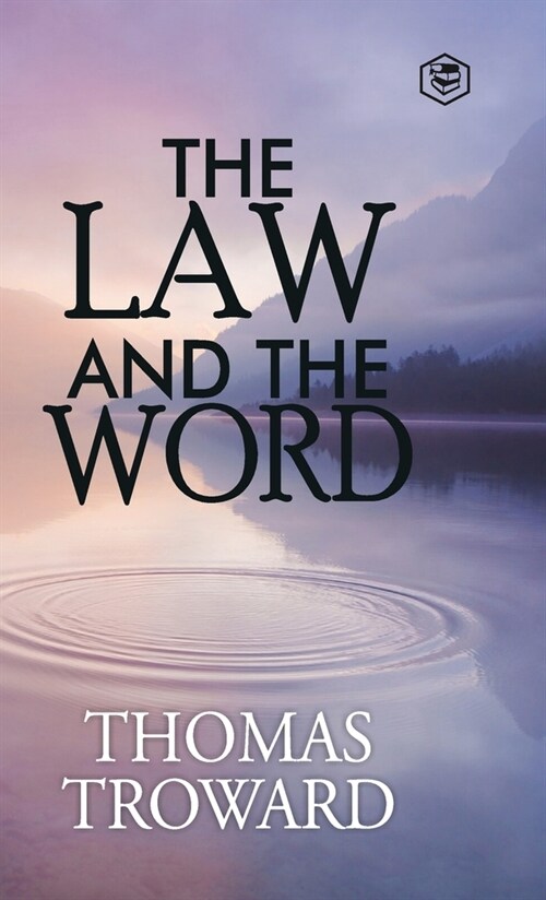The Law and the Word (Hardcover)