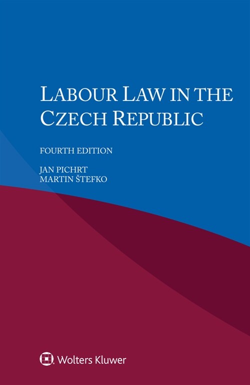 Labour Law in the Czech Republic (Paperback, 4)