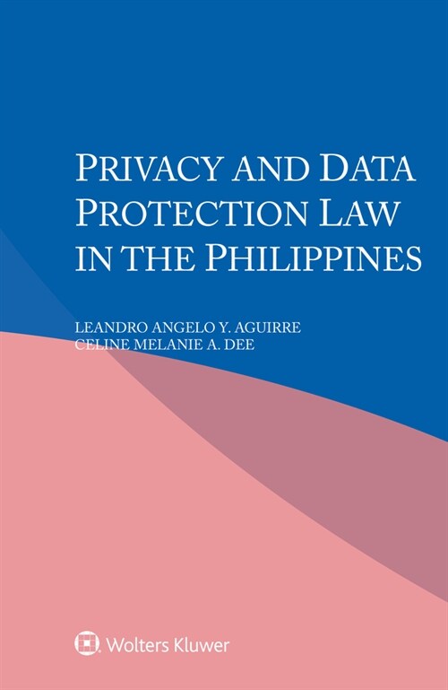 Privacy and Data Protection Law in the Philippines (Paperback)