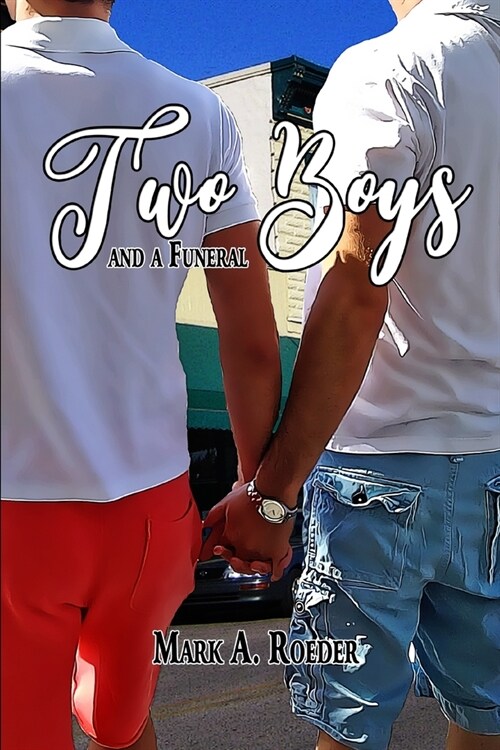 Two Boys and A Funeral (Paperback)