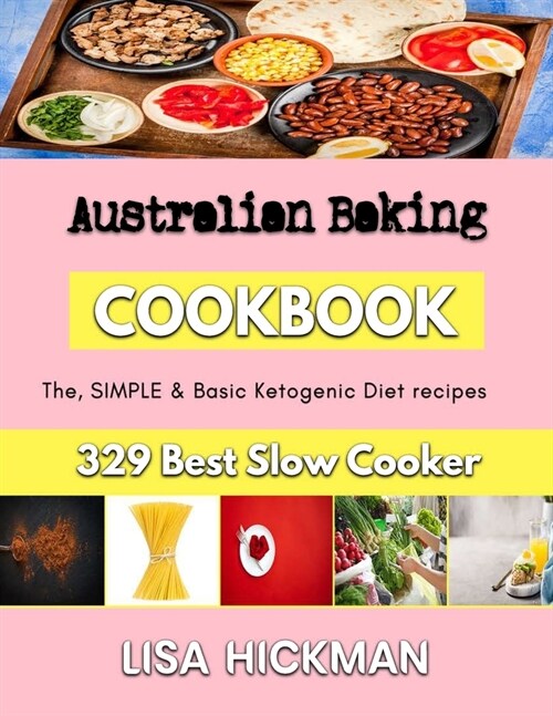 Australian Baking: Recipes for BakingCarrot Cake (Paperback)