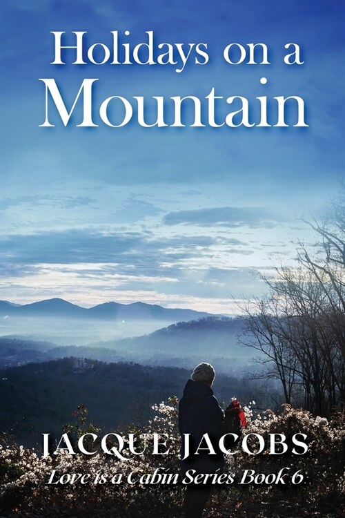 Holidays on a Mountain (Paperback)