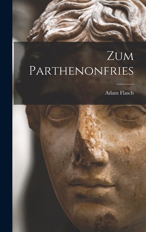 Zum Parthenonfries (Hardcover)