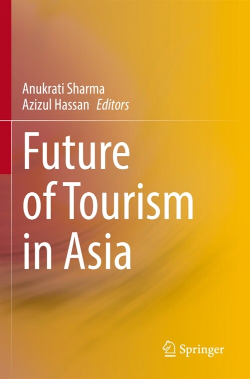 Future of Tourism in Asia (Paperback, 2021)