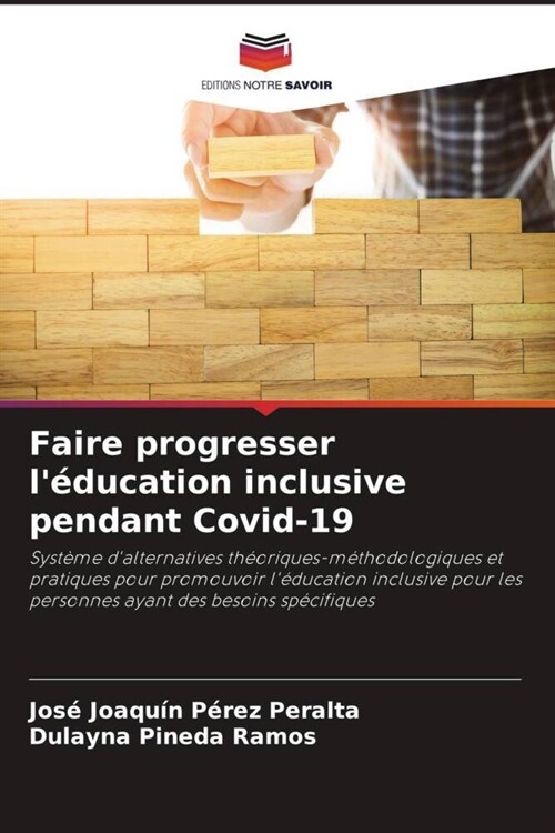 Faire progresser l?ucation inclusive pendant Covid-19 (Paperback)