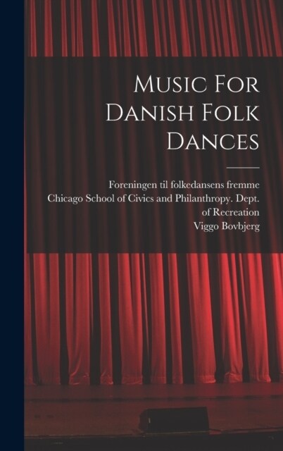 Music For Danish Folk Dances (Hardcover)