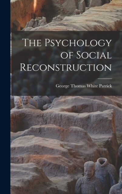 The Psychology of Social Reconstruction (Hardcover)