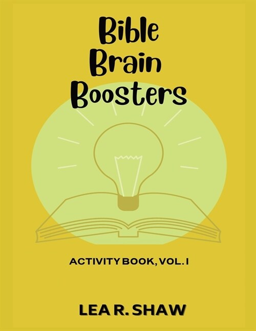 Bible Brain Boosters: Activity Book, VOL. I (Paperback)