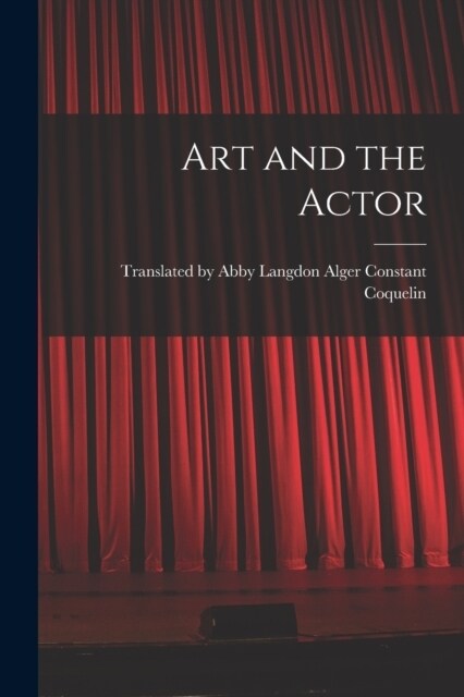 Art and the Actor (Paperback)