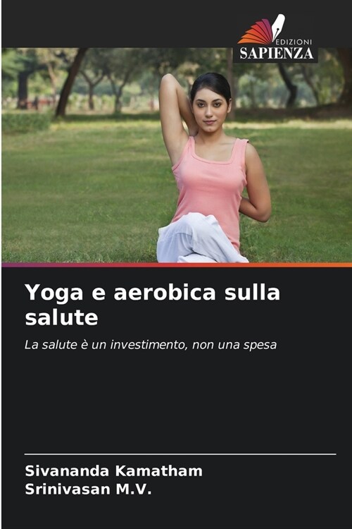 Yoga e aerobica sulla salute (Paperback)