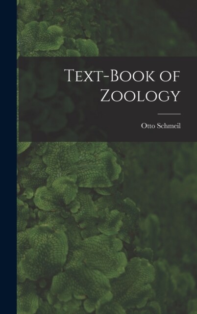 Text-Book of Zoology (Hardcover)