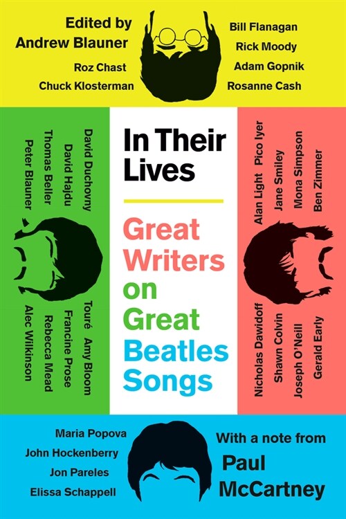 In Their Lives: Great Writers on Great Beatles Songs (Paperback)