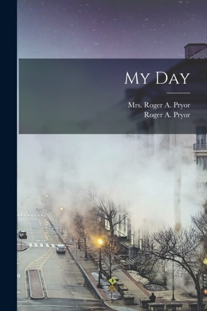 My Day (Paperback)