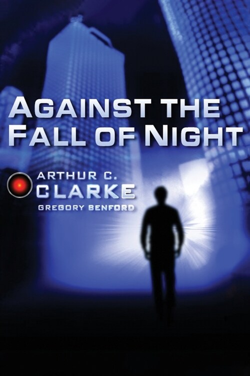 Against the Fall of Night (Paperback)