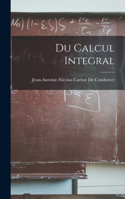 Du Calcul Integral (Hardcover)