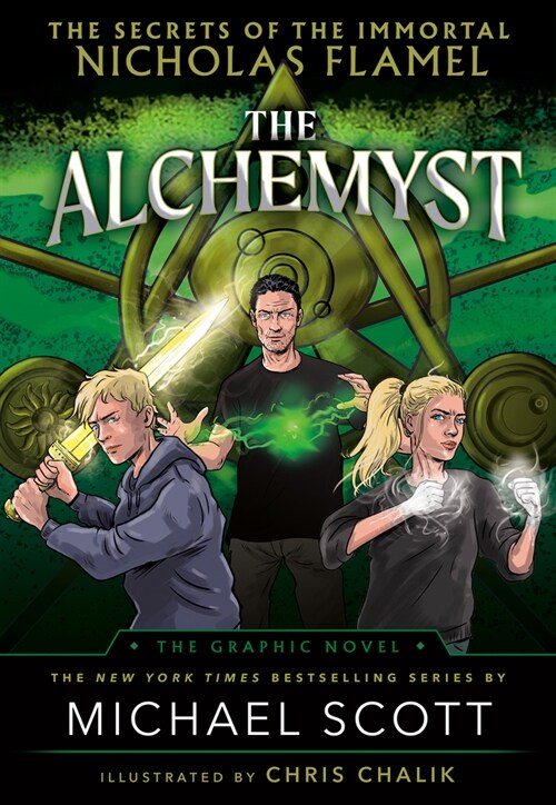 The Alchemyst: The Secrets of the Immortal Nicholas Flamel Graphic Novel (Paperback)