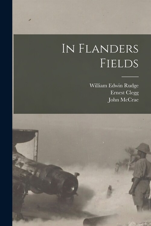 In Flanders Fields (Paperback)