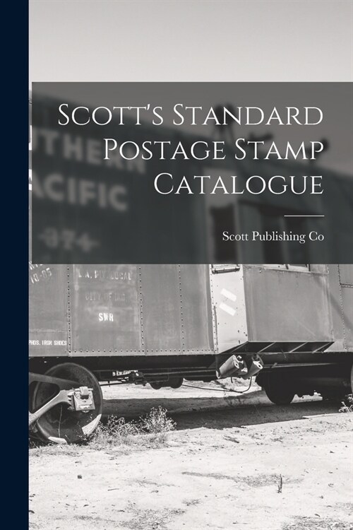 Scotts Standard Postage Stamp Catalogue (Paperback)